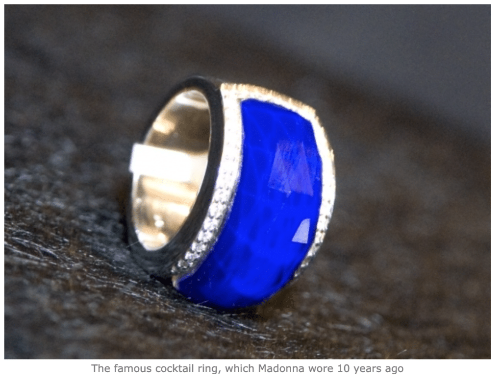 The famous cocktail ring, which Madonna wore 10 years ago