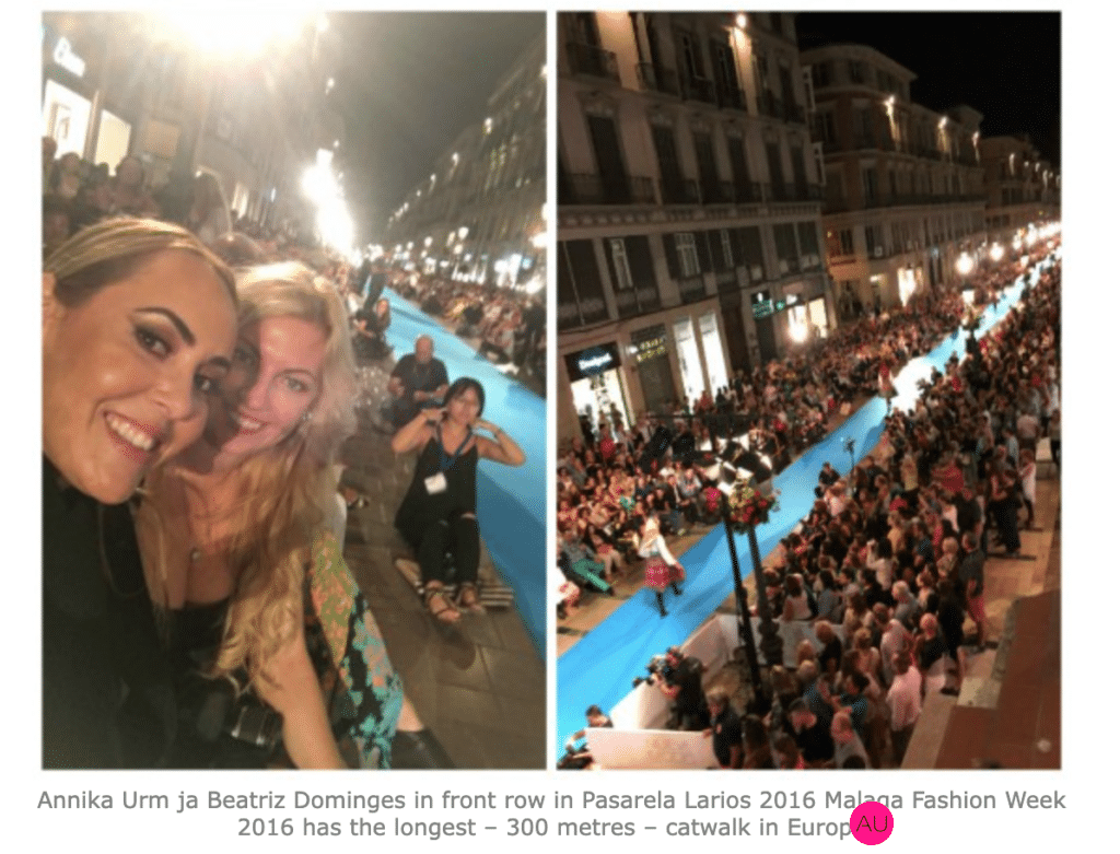 Annika Urm ja Beatriz Dominges in front row in Pasarela Larios 2016 Malaga Fashion Week 2016 has the longest – 300 metres – catwalk in Europe